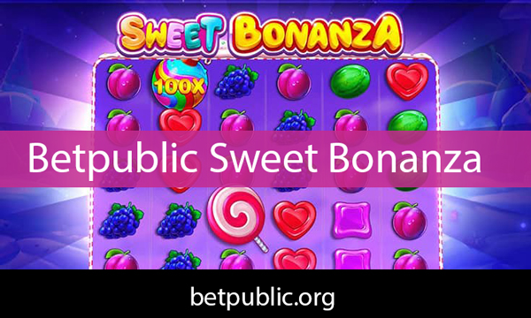 Betpublic sweet bonanza slot oyunu ile ön plandadır.